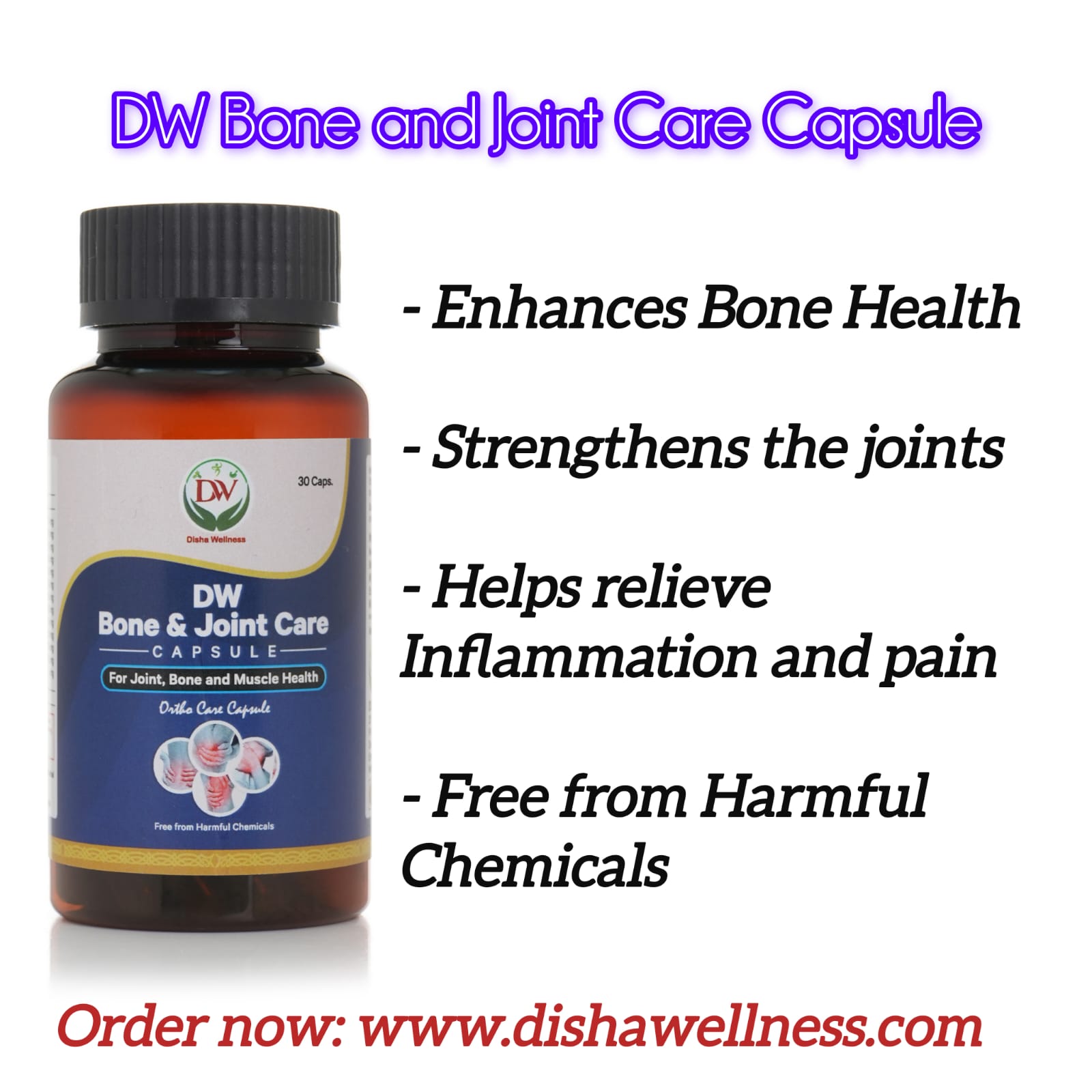 DW Bone & Joint Care Capsule: A Natural Remedy for Strong Bones & Healthy Joints